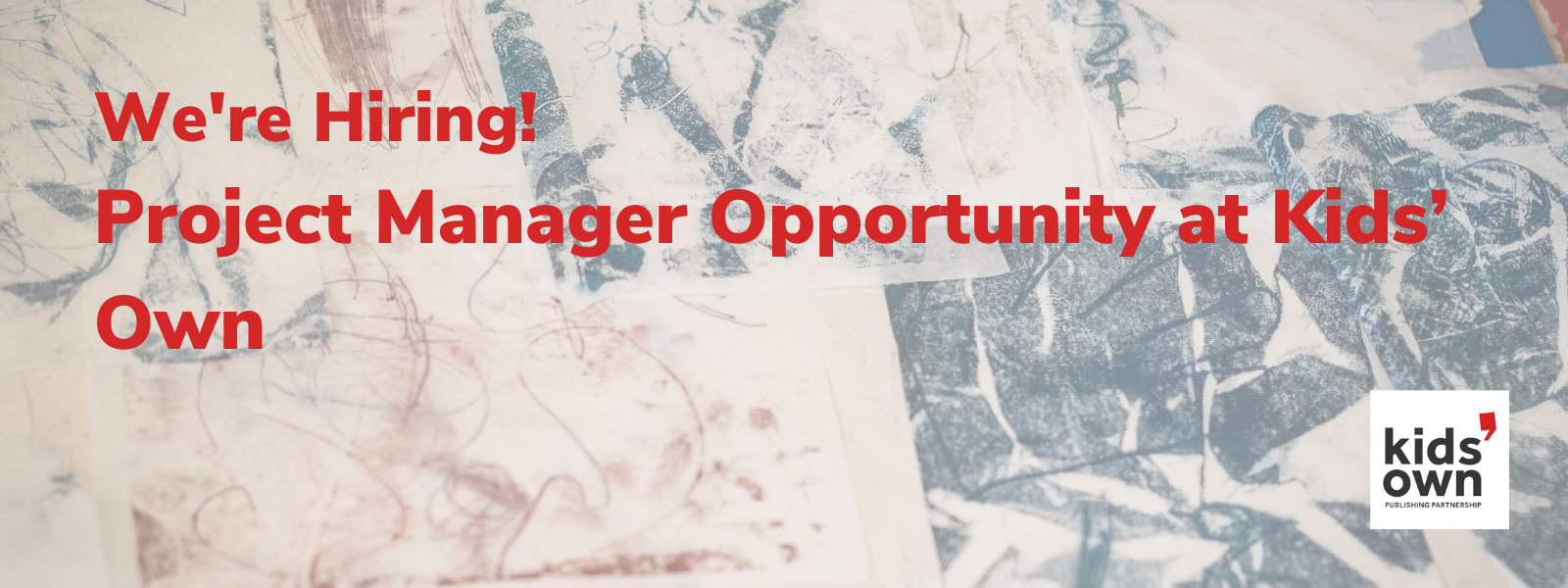 Job Vacancy | Project Manager at Kids’ Own