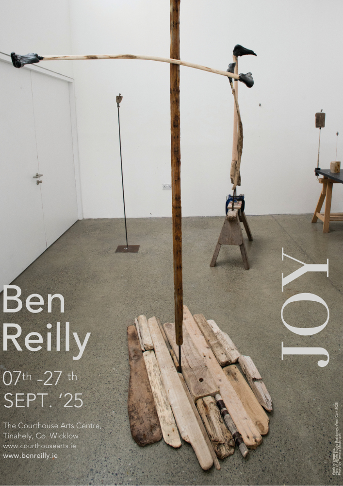 Joy | Ben Reilly at the Courthouse Arts Centre