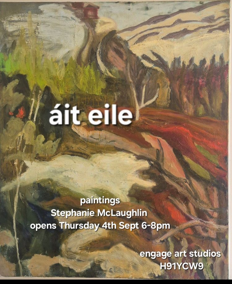 Áit Eile | Stephanie McLaughlin at Engage Art Studios