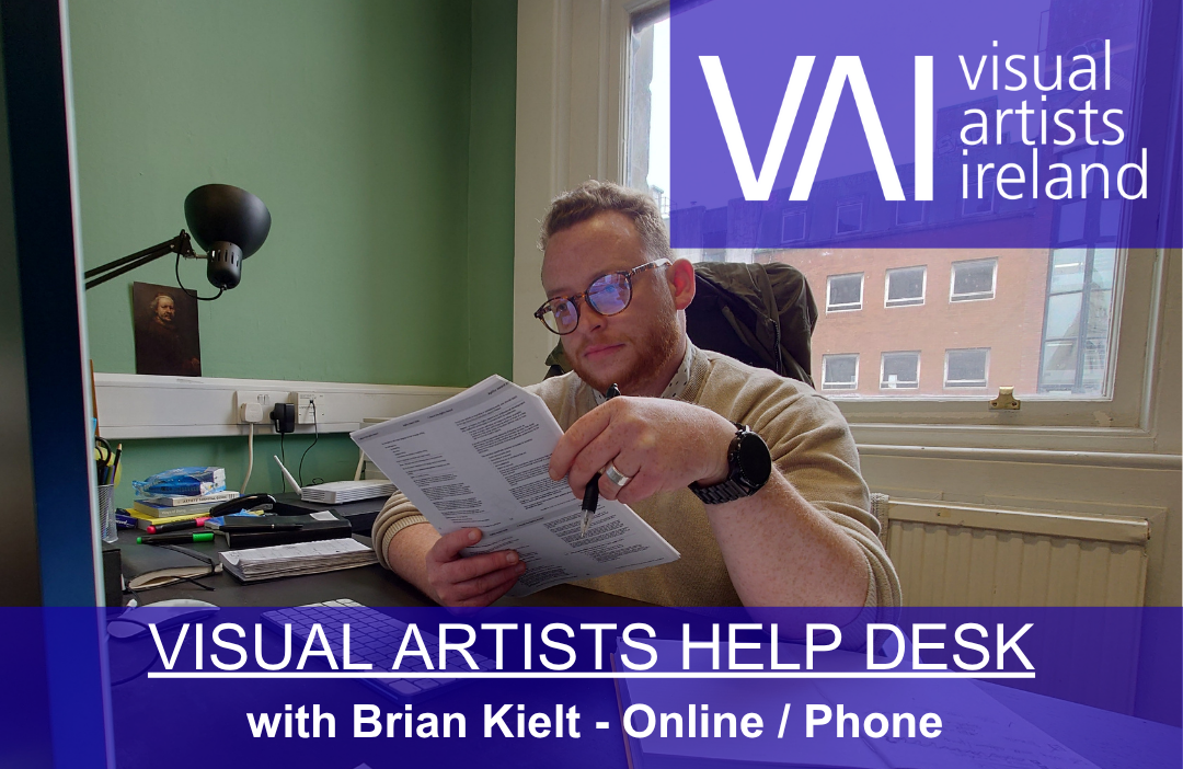 Visual Artists Help Desk with Brian Kielt (Online or on phone) (3 Nov)