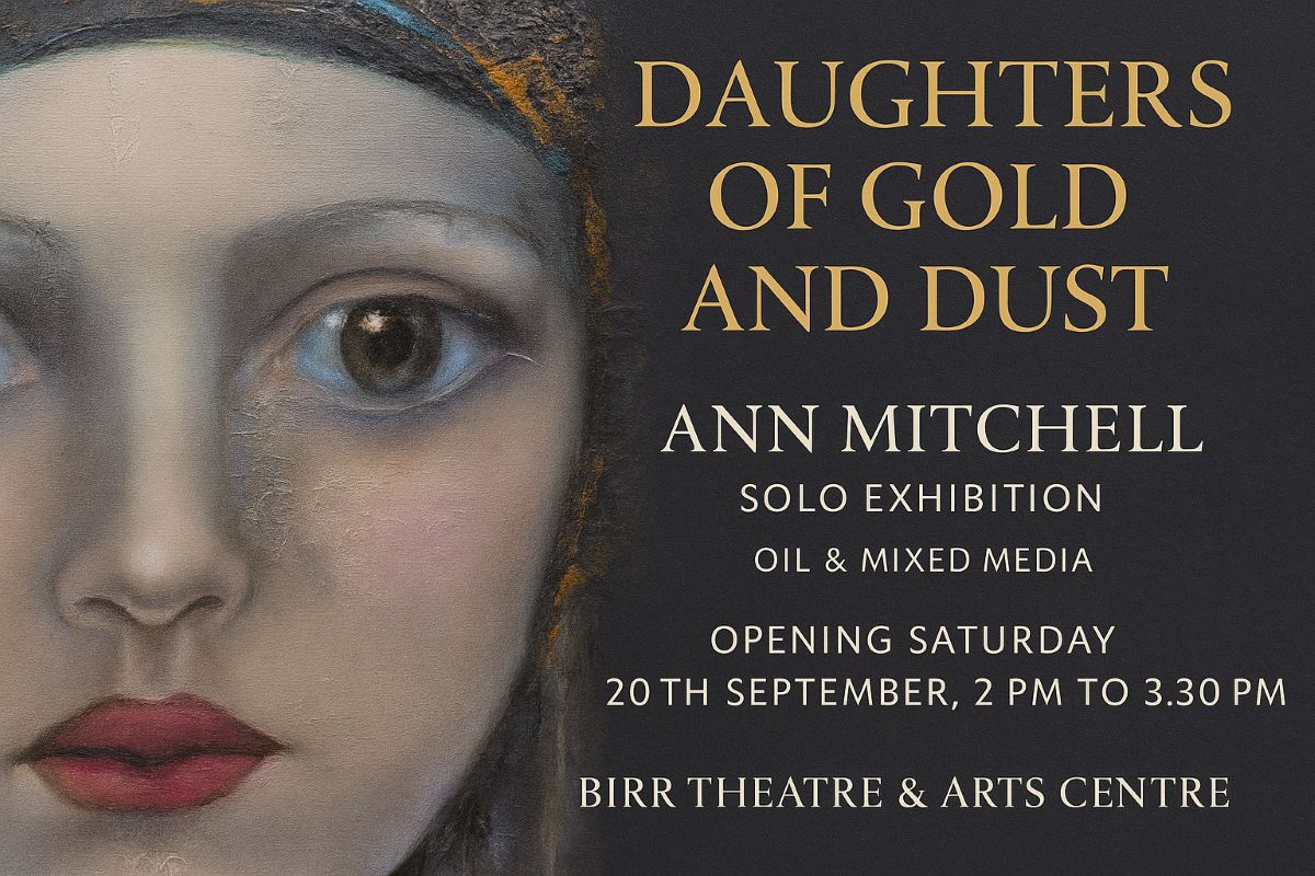 Daughters of Gold and Dust | Ann Mitchell at Birr Theatre & Arts Centre
