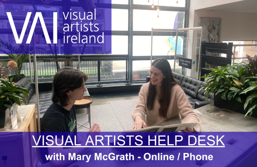 Visual Artists Help Desk with Mary McGrath (Online or on phone) (20 Oct)