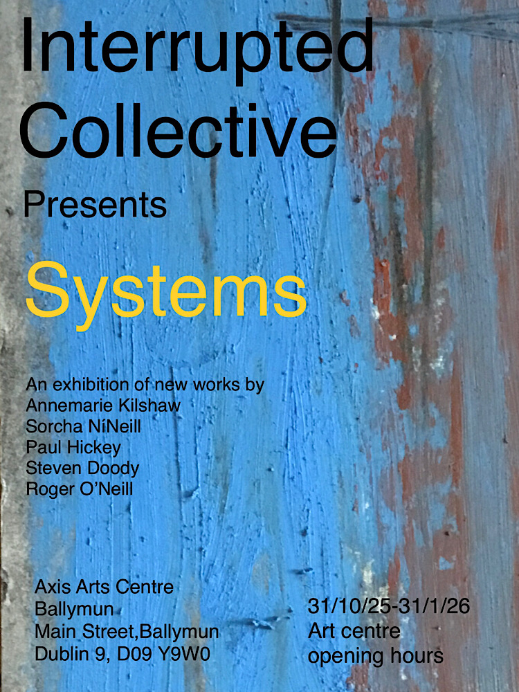 Sistemas | Exposición colectiva interrumpida en el Centro de Artes Axis