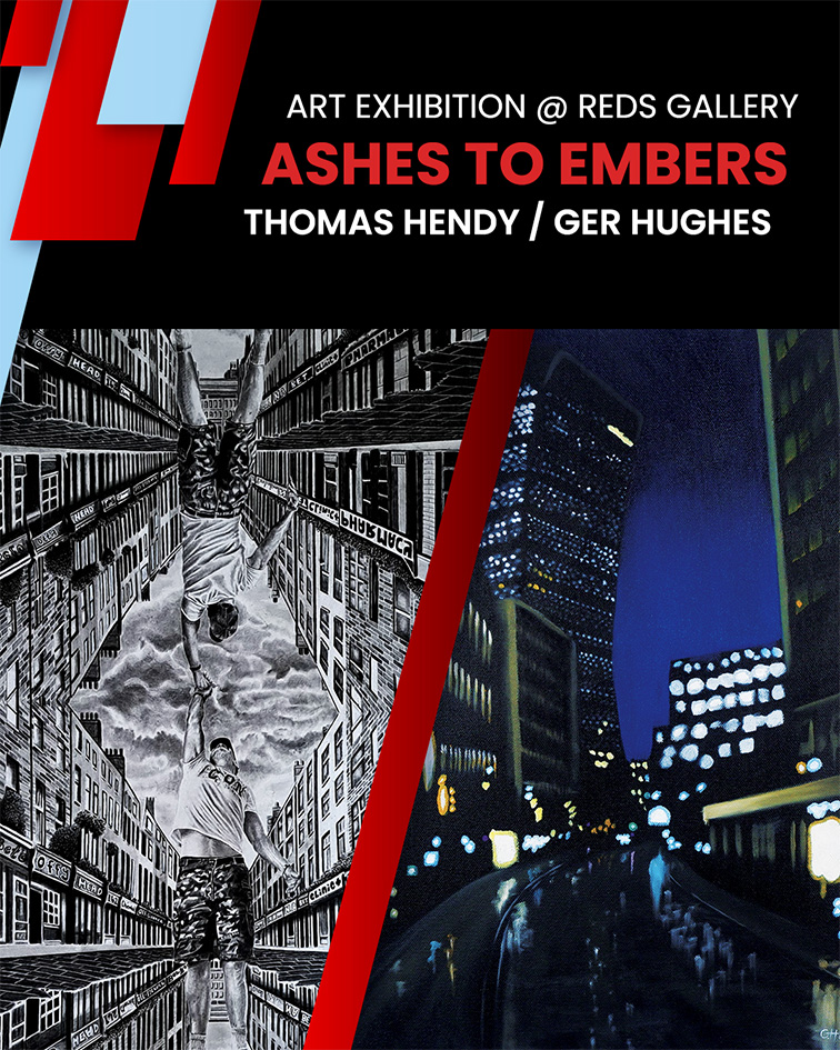 De cenizas a brasas | Thomas Hendy y Ger Hughes en la Reds Gallery de Dublín