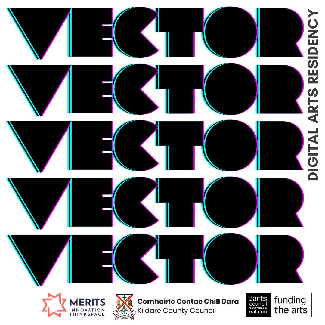 Open Call | VECTOR Digital Arts Residency 2026 from Kildare County Council