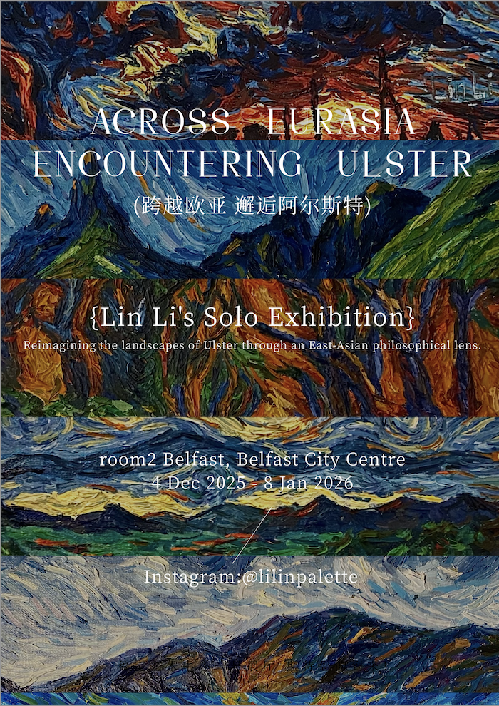Across Eurasia, Encountering Ulster | Lin Li at room2