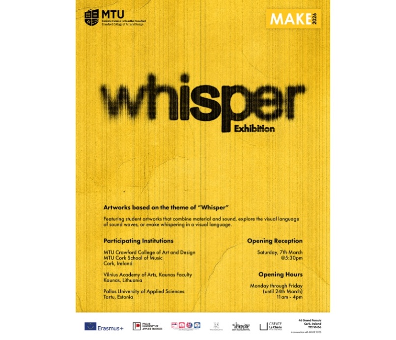 WHISPER | Group Exhibition at MTU Gallery at Grand Parade