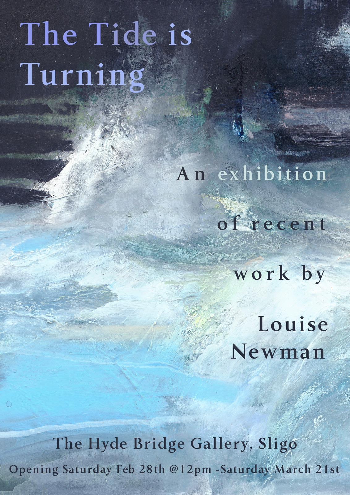 The Tide is Turning | Louise Newman at the Hyde Bridge Gallery