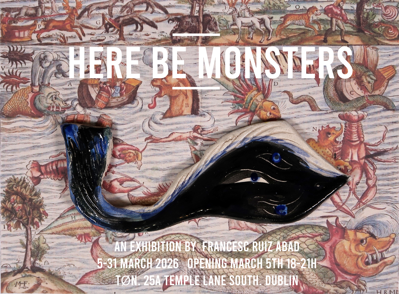 Here be Monsters | Francesc Ruiz Abad at TØN Gallery