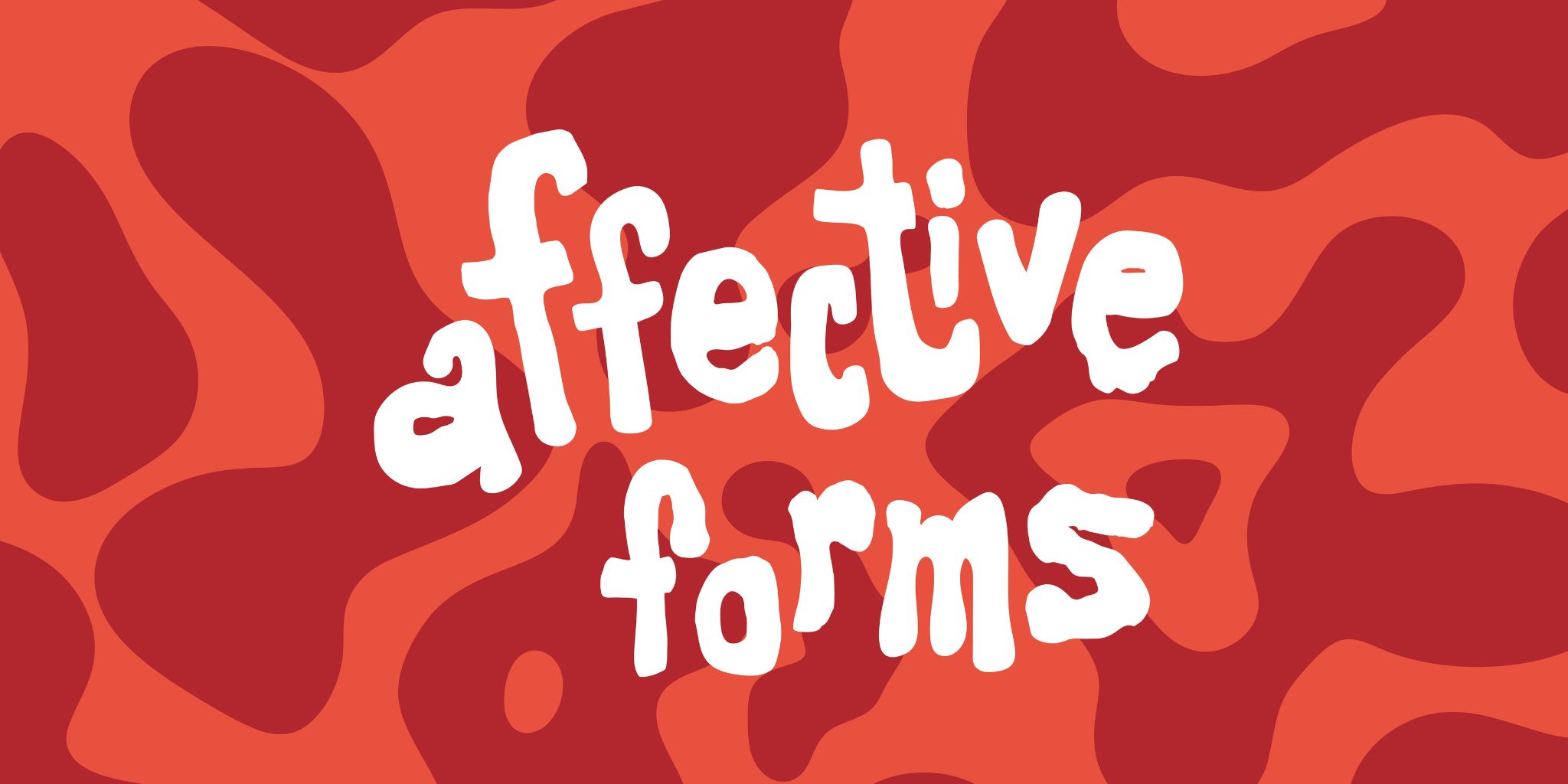 Affective Forms | Group Exhibition at Luan Gallery