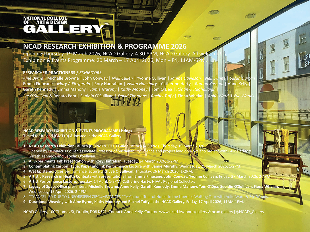 Research Exhibition & Programme 2026 | Group Exhibition at NCAD