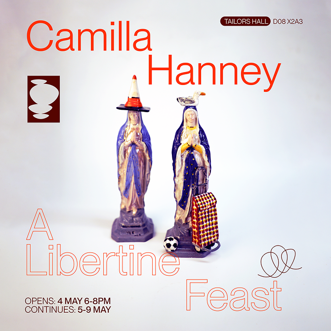 A Libertine Feast | Camilla Hanney at Tailors Hall