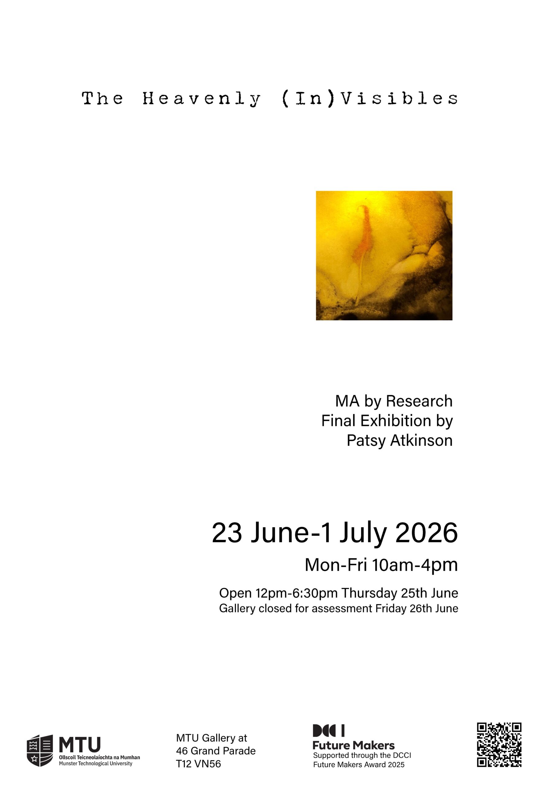 The Heavenly (In)Visibles | Patsy Atkinson at MTU Gallery