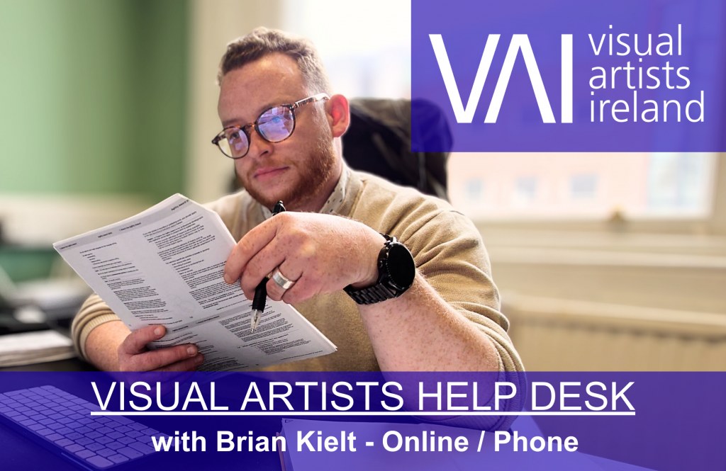Visual Artists Help Desk with Brian Kielt (Online or on phone) 16th September