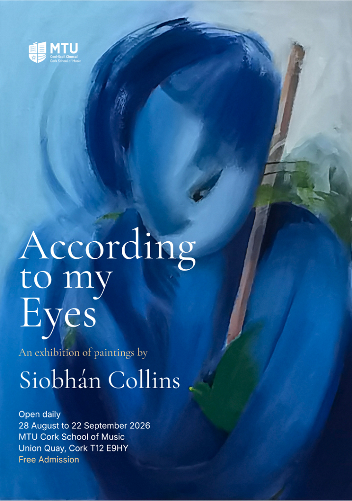 According to my Eyes | Siobhán Collins at MTU Cork School of Music