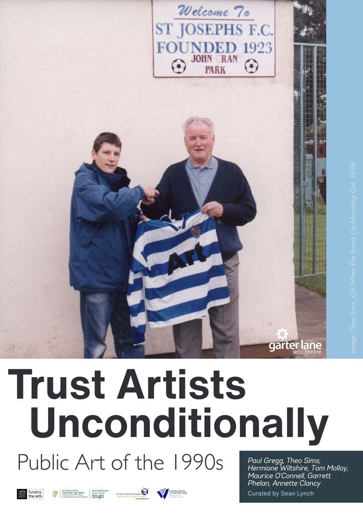 Trust Artists Unconditionally - Public Art of 1990s | Exhibition at Garter Lane Arts Centre