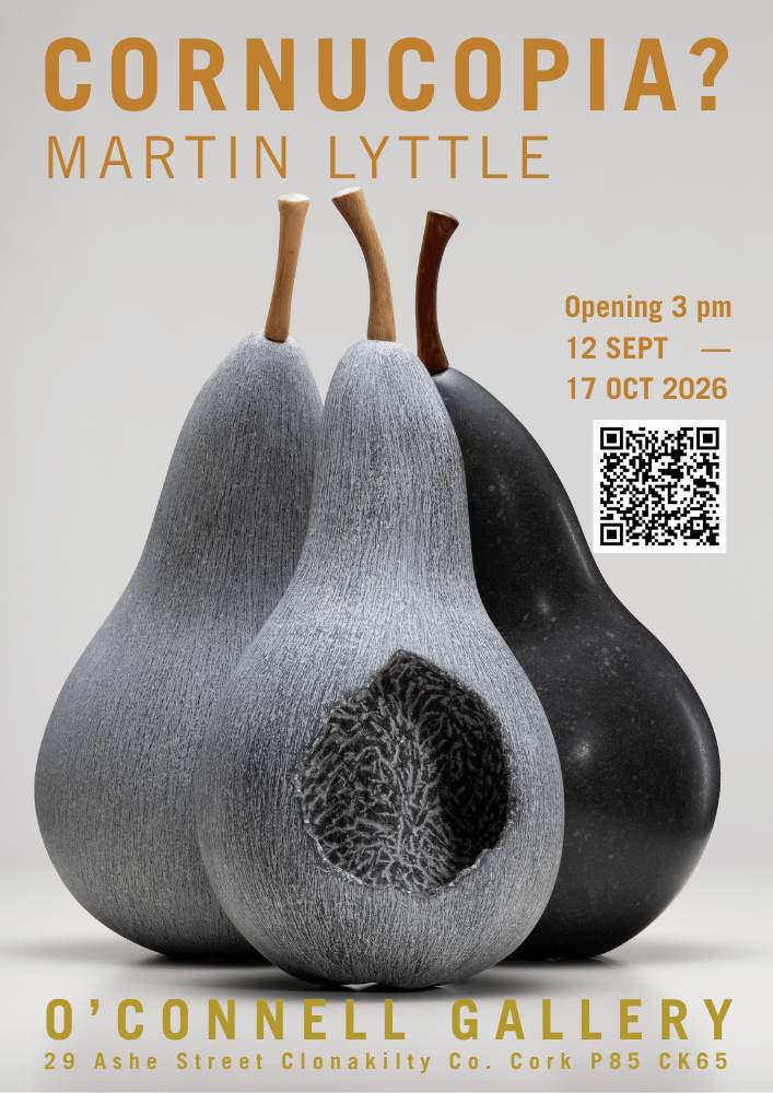 Cornucopia? | Martin Lyttle at O’Connell Gallery, Clonakilty