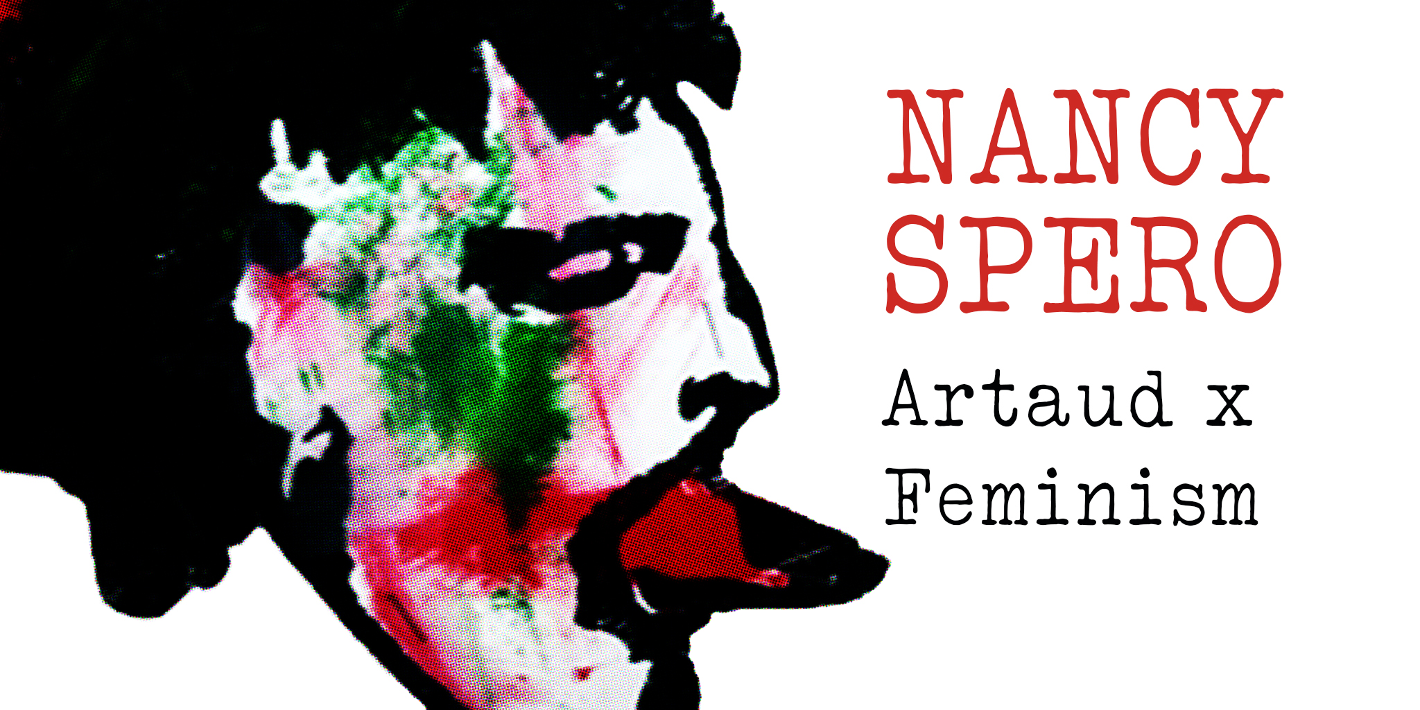 Artaud x Feminism Exhibition | Nancy Spero at Ranelagh Arts Centre