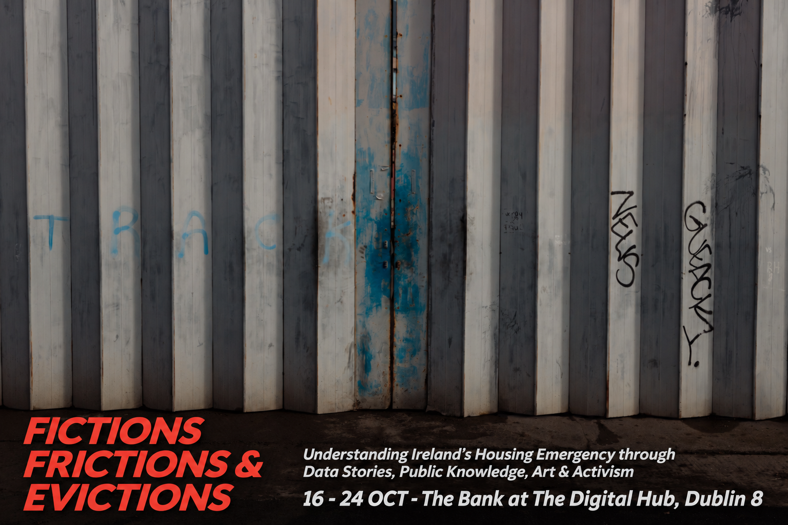 Fictions, Frictions & Evictions | Group Exhibition at The Bank