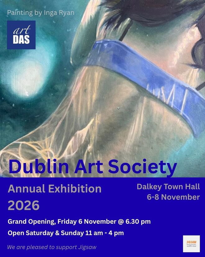 Dublin Art Society Annual Exhibition 2026 | Group Exhibition at Dalkey Castle