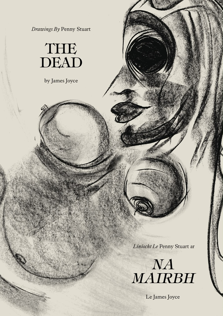 The Dead/Na Mairbh | Penny Stuart at The James Joyce Centre