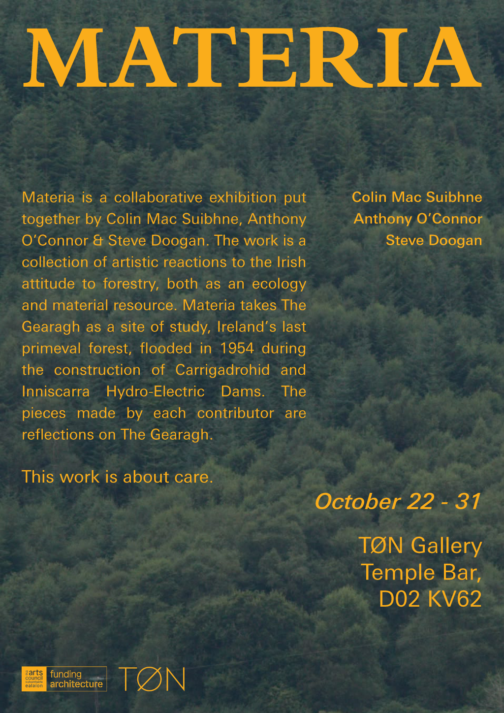 MATERIA | Colin Mac Suibhne, Anthony O’Connor and Steve Doogan at TØN Gallery